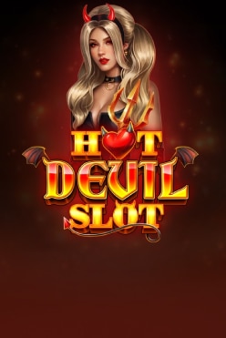 Слот Hot Devil Slot играть на виртуальную валюту в игровом заведении сейчас
